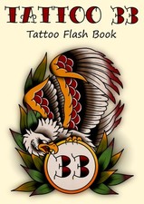 Tattoo 33 Old School Tattoo Flash Book by Productions