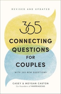 365 Connecting Questions for Couples (Revised and Updated) : With 200 New ...