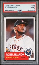 2025 Topps Living Set #829 Ronel Blanco PSA 9 Mint Card 126742196