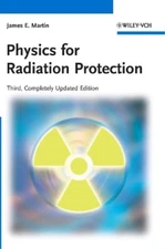 James E. Martin Physics for Radiation Protection (Hardback) (UK IMPORT)