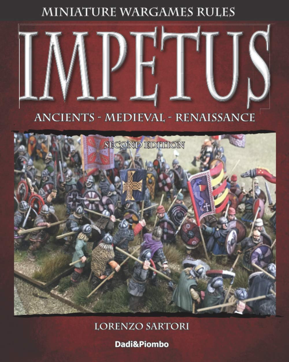 Impetus 2: Miniature Wargames Rules. (Dadi&Piombo Wargames) the New