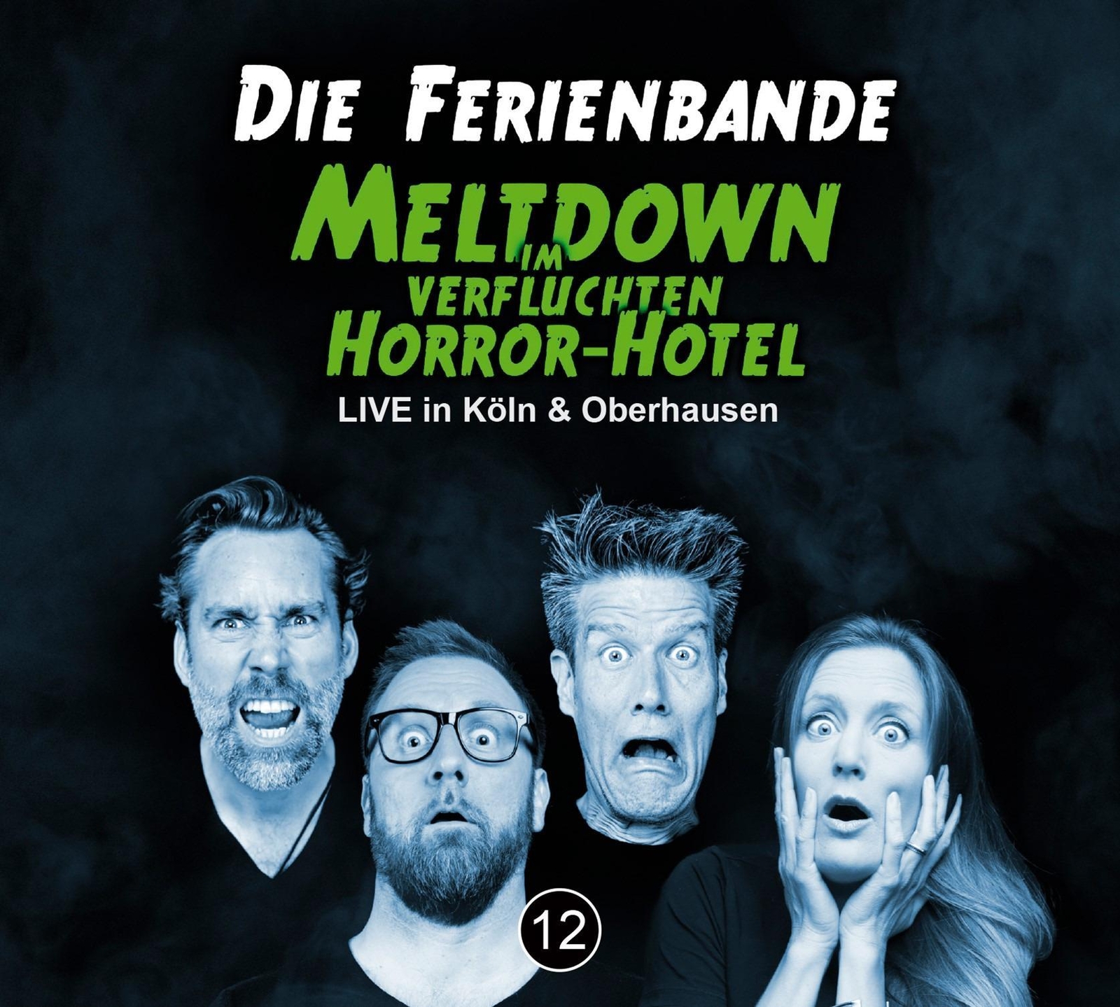 Die Ferienbande - Meltdown Verfluchten Horror-hotel Kai Schwind -