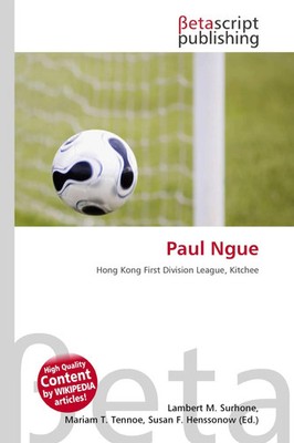 Paul Ngue Hong Kong First Division League, Kitchee Lambert M. Surhone (u. a.)