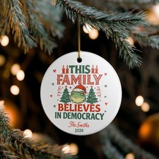 Personalized This Family Believes In Democracy Merry Resistmas Ornament
