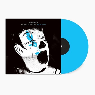 MCLUSKY WORLD IS STILL HERE  SO ARE WE BLUE VINYL LP
