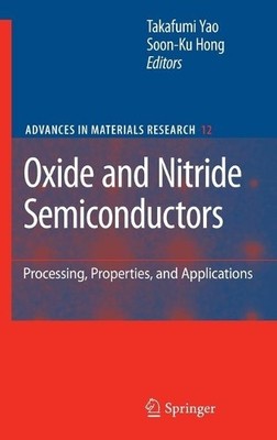 Oxide and Nitride Semiconductors - 9783540888468
