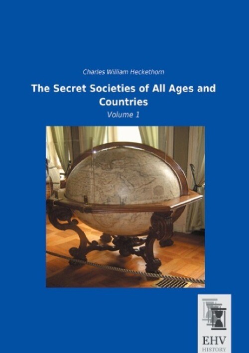 Thumbnail - The Secret Societies Of All Ages And Countries Volume 1 Heckethorn