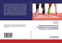 Optimising Supermarket Promotions Of Fast Moving Consumer Goods(Fmcg) Sheraz Ala