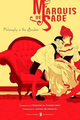Philosophy in the Boudoir: Or, the ..., D.A.F., Marquis