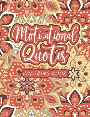 Motivational Quotes Coloring Book by Matthew P. Derbyshire (English) Paperback B