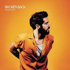 Good Days by Broken Back VINYL 