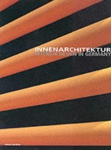Innenarchitektur; Interior Design in Germany | Buch | Zustand sehr gut