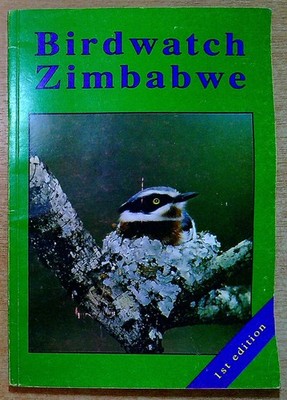 Solomon, Derek & Williams, Jacko BIRDWATCH ZIMBABWE Paperback Book