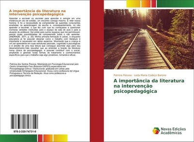 A importância da literatura na intervenção psicopedagógica Patrícia Pessoa