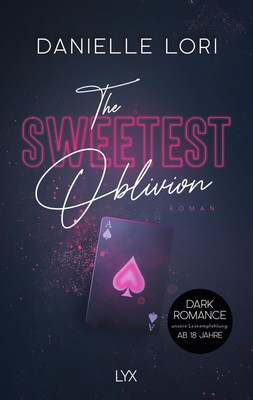 The Sweetest Oblivion | Roman | Danielle Lori | Deutsch | Taschenbuch | 512 S.