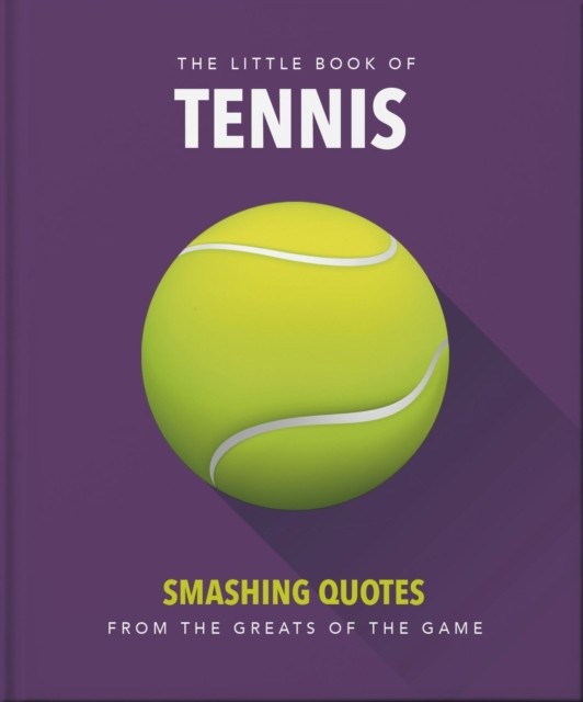 The Little Book of Tennis: Smashing Quotes - Image 4
