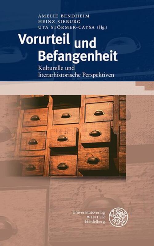 Vorurteil Und Befangenheit Kulturelle Und Literarhistorische