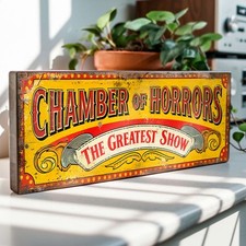 Chamber of Horrors Sign Freakshow Vintage Style Wood Circus Show Wall Sign