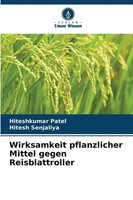 Wirksamkeit Pflanzlicher Mittel Gegen Reisblattroller Hiteshkumar Patel (U. A.)