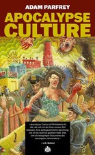 Apocalypse Culture | Adam Parfrey | deutsch
