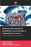 Potencial Das BactéRias ProbióTicas Na PrevençãO E Tratamento Do Cancro Buch