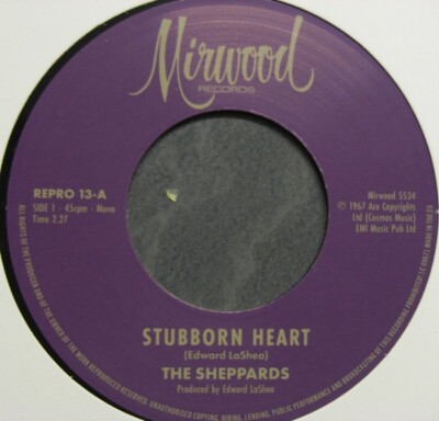 NEW !!   The SHEPPARDS :  Stubborn Heart / How Do You Like It  - REPRO 13