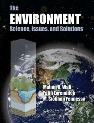 Environment : Science, Issues And Solutions, Hardcover by Wali, Mohan K.; Evr...