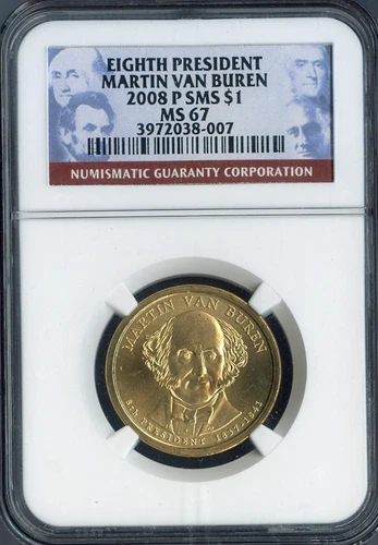 2008-P Martin Van Buren Dollar NGC MS67 SMS - 8th US President