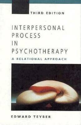 Interpersonal Process in Psychotherapy: A Relational Approach - Hardcover - GOOD