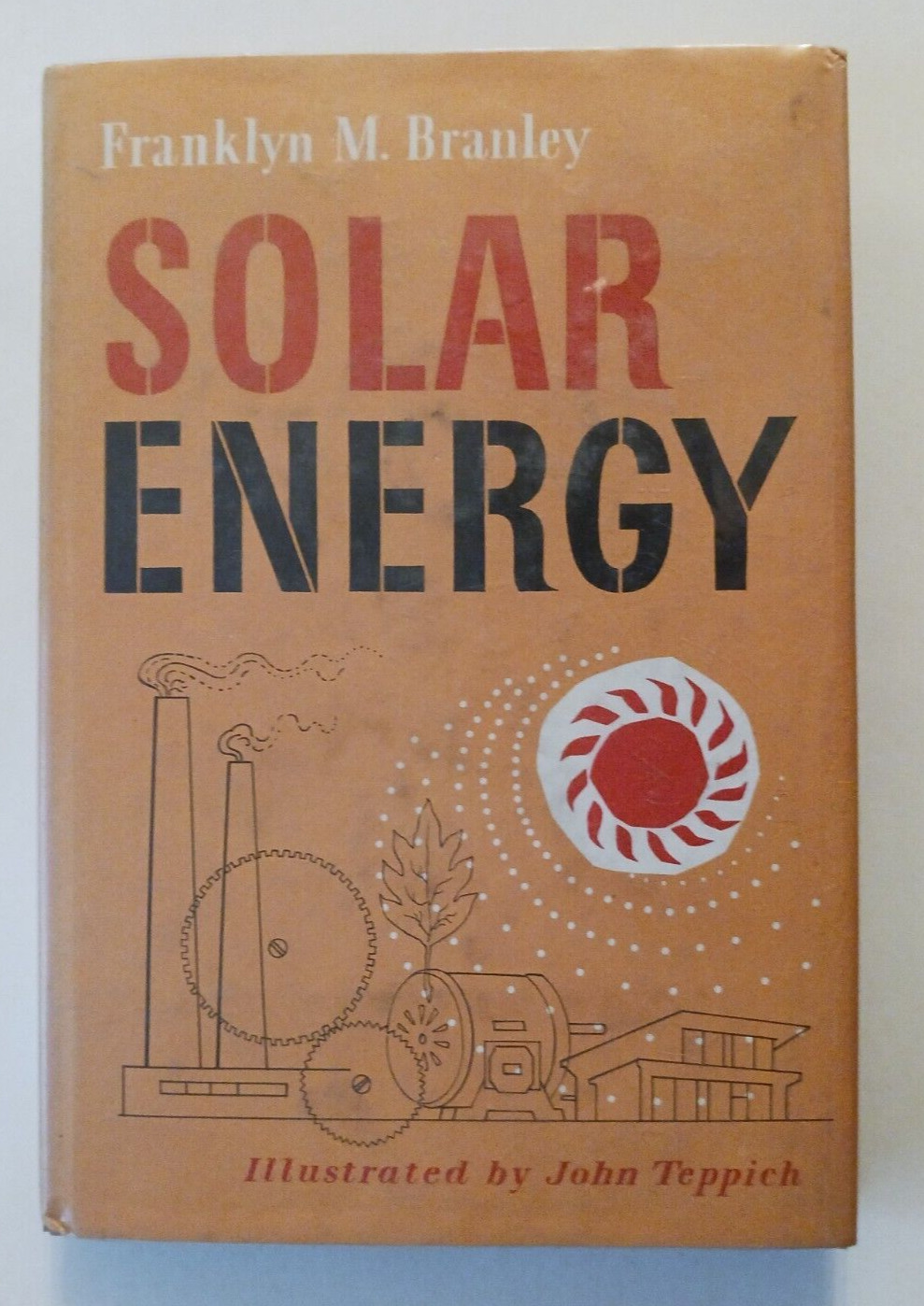 SOLAR ENERGY  Hardcover Book By Franklyn M. Branley-Vintage 1957
