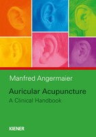 Auricular Acupuncture | A Clinical Handbook | Manfred Angermaier | Buch | 432 S.