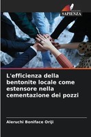 Aleruchi Boniface Oriji | L'efficienza Della Bentonite Locale Come Estensore...