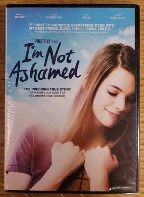 I'm Not Ashamed (DVD, 2017) Pureflix Rachel Joy Scott Columbine BRAND NEW SEALED