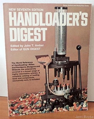 HANDLOADER'S DIGEST By John Amber *Excellent Condition*