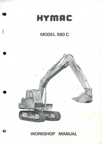 HYMAC CRAWLER EXCAVATOR - MODEL 580C WORKSHOP MANUAL - 第 1/1 張圖片