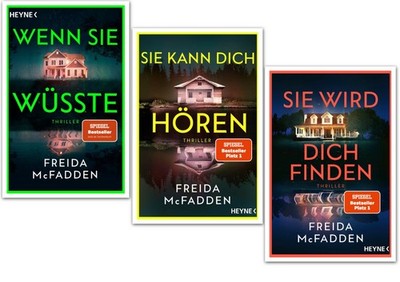 Freida McFadden, The Housemaid, Wenn Sie wüsste, Sie kann dich hören, Sie wird..