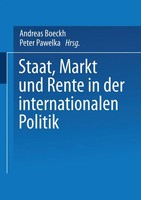 Staat, Markt Und Rente In Der Internationalen Politik Peter Pawelka (U. A.) Buch
