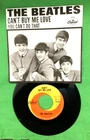 THE BEATLES - Can't Buy Me Love / You Can't Do That - 45 record w repro P/S 1964
