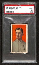 1909 T206 #405 Charles Carr  PSA 3.5 VG+ Piedmont C104579
