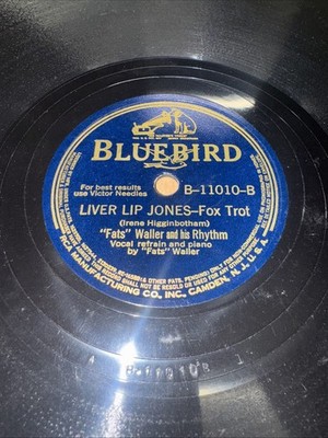 Bluebird 78 RPM Fats Waller - Liver Lip Jones 11010 V++ Jazz