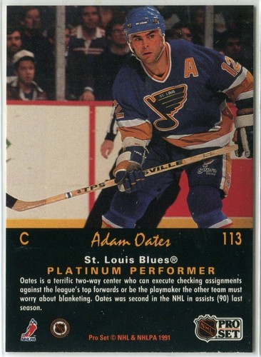 1991-92 Pro Set Platinum #113 Adam Oates St. Louis Blues - Picture 2 of 2