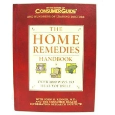 THE HOME REMEDIES HANDBOOK By John N. Renner - Hardcover *Excellent Condition*