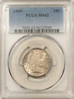1909 BARBER QUARTER - PCGS MS-62 FRESH WHITE & FLASHY