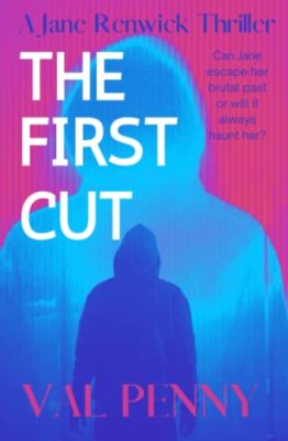 Der erste Schnitt: Die Jane Renwick Thriller: Band 1