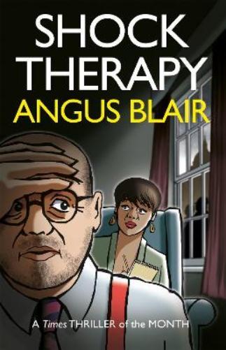 Angus Blair Shock Therapy (Tascabile)