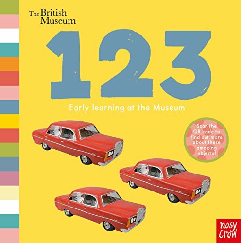 British Museum: 123 (Early Learning at the Museum),Nosy Crow