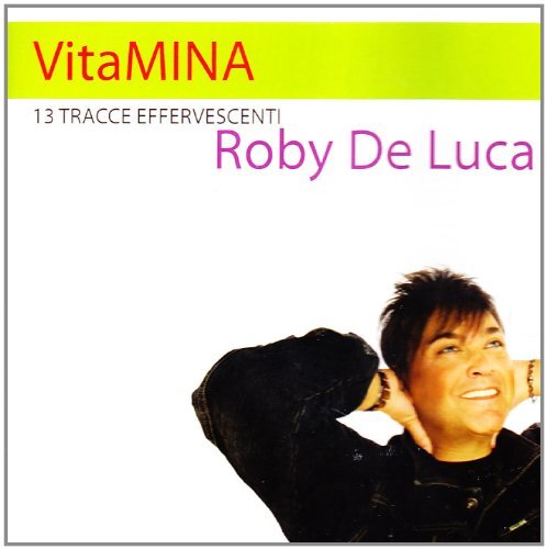 7024781 Audio Cd Roby De Luca - Vitamina