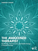 The Awakened Therapist Harmony Kwiker Taschenbuch Einband - Flex.(Paperback)