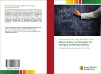 Cicero Jose Barbosa Da FonsêCa (U. A.) | Notas Sobre A EducaçãO Em Tempos...