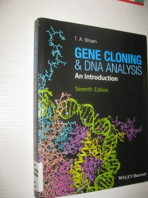 Gene Cloning And Dna Analysis von T. A. Brown (2016, Taschenbuch)